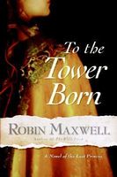 To the Tower Born