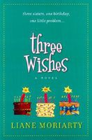 Three Wishes