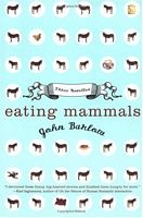 Eating Mammals