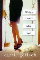 Emily's Reasons Why Not