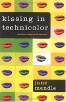Kissing in Technicolor