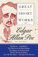 Great Short Works of Edgar Allan Poe: Poems, Tales, Criticism