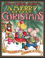 Mary Engelbreit's a Merry Little Christmas: Celebrate from A to Z