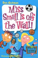 Miss Small Is Off The Wall!