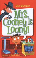 Mrs. Cooney Is Loony!