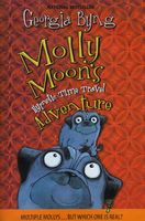 Molly Moon's Hypnotic Time Travel Adventure