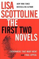 Lisa Scottoline: The First Two Novels