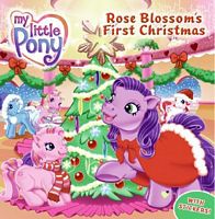 Rose Blossom's First Christmas