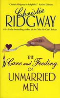The Care and Feeding of Unmarried Men