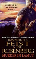 Raymond E. Feist; Joel Rosenberg's Latest Book