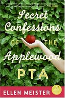 Secret Confessions of the Applewood PTA