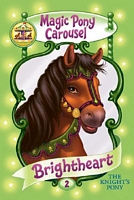 Brightheart the Knight's Pony