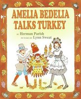 Amelia Bedelia Talks Turkey