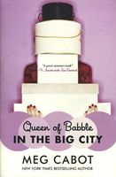 Queen of Babble in the Big City