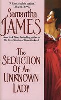 The Seduction of an Unknown Lady