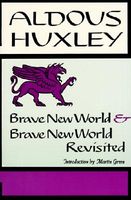 Brave New World / Brave New World Revisited