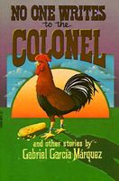 No One Writes to the Colonel and Other Short Stories