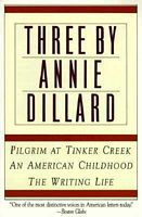 Three by Annie Dillard