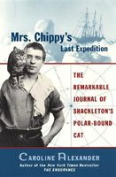 Cover of Mrs. Chippy's Last Expedition by Caroline Alexander