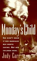 Monday's Child