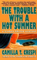 The Trouble With a Hot Summer