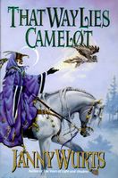 That Way Lies Camelot