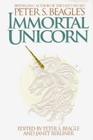 Peter S. Beagle's Immortal Unicorn