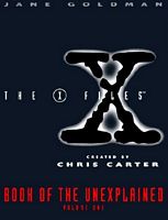 X-Files Book of the Unexplained V1