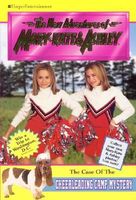 The Case of the Cheerleading Camp Mystery