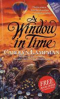 A Window in Time