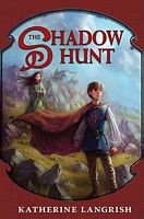 The Shadow Hunt