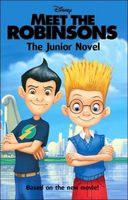 Meet the Robinsons: The Junior Novel