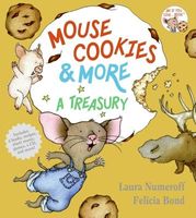 Mouse Cookies & More: A Treasury