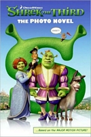 Cover of Shrek the Third: The Photo Novel by Amy Court Kaemon
