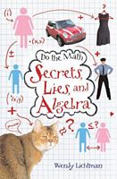 Secrets, Lies, and Algebra