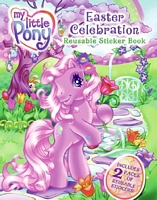 My Little Pony: Easter Celebration Reusable Sticker Book