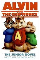 Alvin and the Chipmunks: The Junior Novel