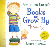 Jamie Lee Curtis's Books to Grow by Treasury