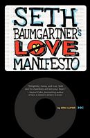 Seth Baumgartner's Love Manifesto