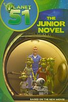 Planet 51: The Junior Novel