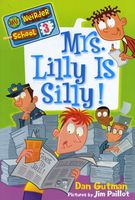 Mrs. Lilly Is Silly!