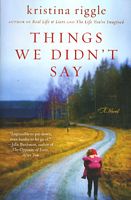 The Things We Didn't Say