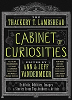 The Thackery T. Lambshead Cabinet of Curiosities