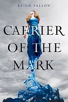 The Carrier of the Mark