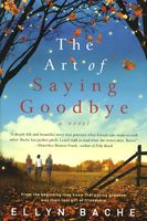 The Art of Saying Goodbye