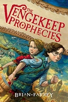 The Vengekeep Prophecies