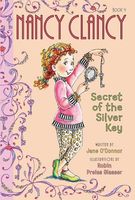 Nancy Clancy: The Secret of the Silver Key
