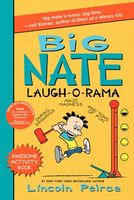 Big Nate Laugh-O-Rama