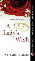 A Lady's Wish: A Novella