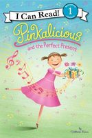 Pinkalicious and the Perfect Present